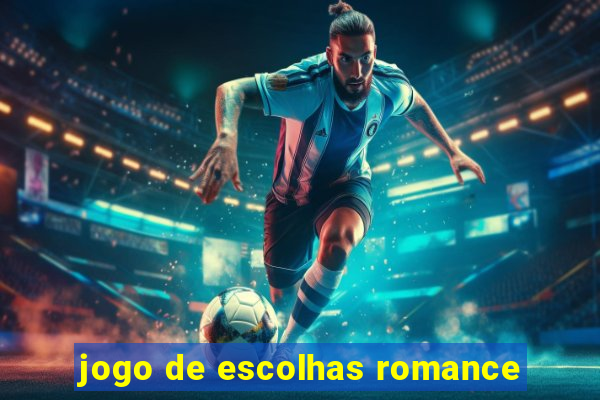 jogo de escolhas romance